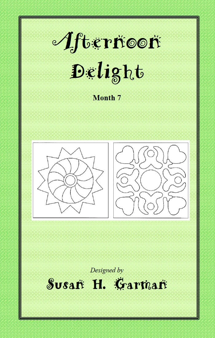 "Afternoon Delight" Month 7 Blocks